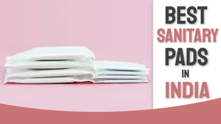 Best sanitary pads