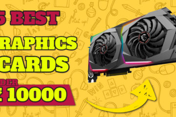 Best Graphics Card Under 10000