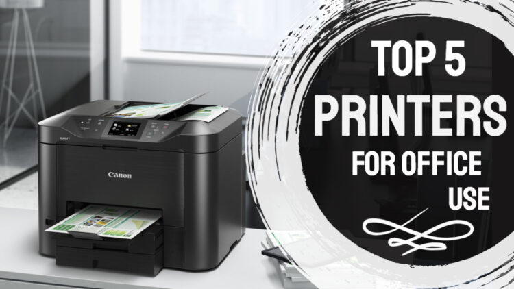 best printers for office