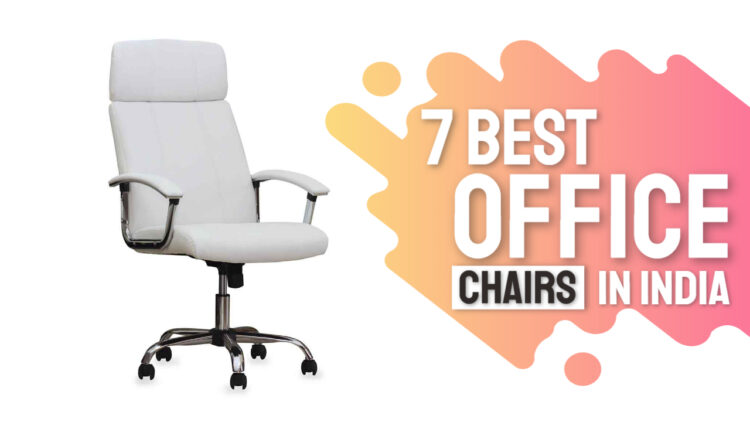 Best office chairs in India