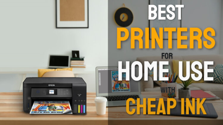 best printers for home use with cheap ink